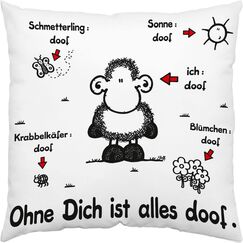 Sheepworld Kissen Ohne Dich ist Alles doof | Zierkissen, Baumwolle, 40 cm x 40 cm, weiß | Kissen mit Spruch, Geschenk Verliebte | 40157