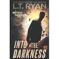 Into The Darkness (Mitch Tanner Book 2)