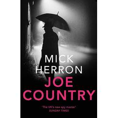 Joe Country: Slough House Thriller 6