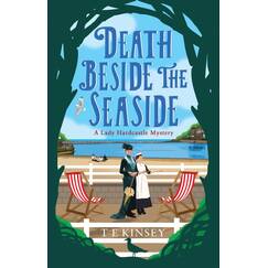 Death Beside the Seaside (A Lady Hardcastle Mystery, Band 6)