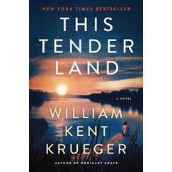 This Tender Land: A Novel