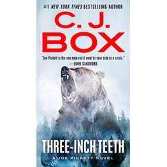 Three-Inch Teeth (Joe Pickett, Band 24)