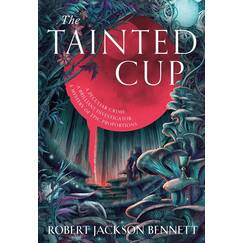 The Tainted Cup: an exceptional fantasy mystery with a classic detective duo