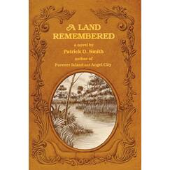 A Land Remembered