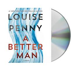A Better Man (Chief Inspector Gamache)