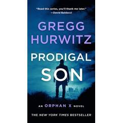 Prodigal Son: An Orphan X Novel (Orphan X, 6)