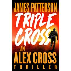 Triple Cross: An Alex Cross Thriller (Alex Cross, 28)