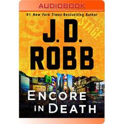Encore in Death: An Eve Dallas Novel (In Death, 1)