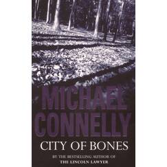 City Of Bones (Harry Bosch Series)