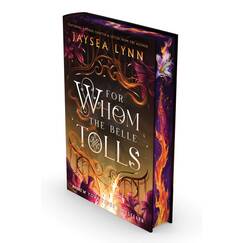 For Whom the Belle Tolls (Deluxe Limited Edition) (Volume 1) (Hell's Belles)