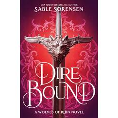 Dire Bound (The Wolves of Ruin, 1)