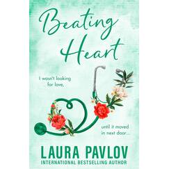 Beating Heart: The MUST-READ spicy small-town, single-dad romance from the TikTok sensation! (Magnolia Falls)