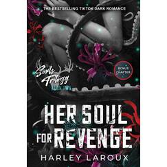 Her Soul for Revenge: A Spicy Dark Demon Romance (Souls Trilogy, Band 2)