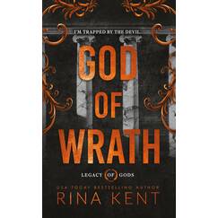 God of Wrath: An addictive dark mafia romance from the New York Times bestselling author (Legacy of Gods)