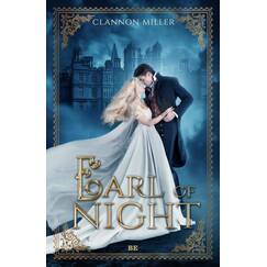 Earl of Night: Historischer Liebesroman