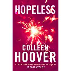 Hopeless: A Novel