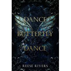Dance Butterfly Dance: A Masked Novel (Masked Duet, Band 1)