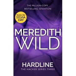 Hardline: the must-read million-copy bestselling billionaire dark romance (The Hacker Series, 3)