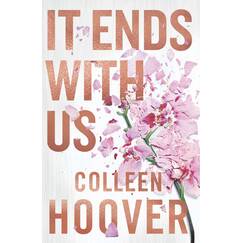 It Ends With Us: Special hardback edition of the global runaway bestseller. Now a major motion picture starring Blake Lively and Justin Baldoni (Lily & Atlas, 1)