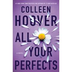 All Your Perfects: A Novel (Hopeless, Band 4)