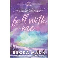 Fall With Me: A Playing for Keeps Hockey Romance (Playing for Keeps, 4, Band 4)