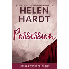 Possession: Volume 3 (Steel Brothers Saga Book 3 (3), Band 3)