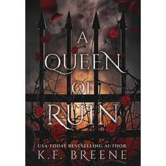 A Queen of Ruin (Deliciously Dark Fairytales, Band 4)