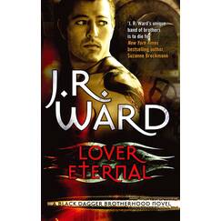 Lover Eternal: Number 2 in series (Black Dagger Brotherhood)