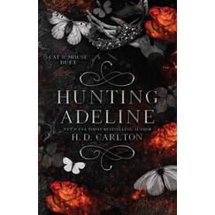 Hunting Adeline: Book 2 of 2: Cat & Mouse Duet (Cat and Mouse Duet)
