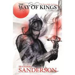 The Way of Kings: The Stormlight Archive Book One
