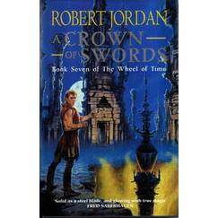 A Crown of Swords (The Wheel of Time, Band 7)