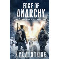 Edge of Anarchy: A Post-Apocalyptic EMP Survival Thriller (Edge of Collapse, Band 4)