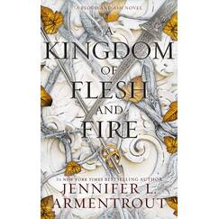 A Kingdom of Flesh and Fire (Blood and Ash, Band 2)