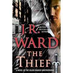 The Thief: A Novel of the Black Dagger Brotherhood