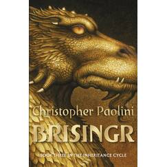 Brisingr: Book Three (The Inheritance Cycle, 3)