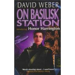On Basilisk Station (Honor Harrington S.)