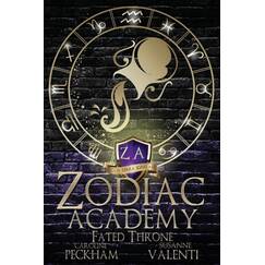 Zodiac Academy 6: Fated Throne