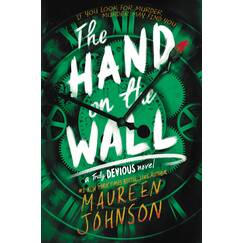 The Hand on the Wall: Maureen Johnson (Truly Devious, 3, Band 3)
