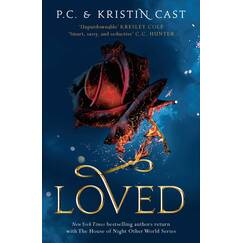 Loved (House of Night Other Worlds, Band 1)