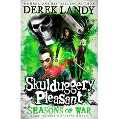 Seasons of War: The Sunday Times bestselling dark fantasy adventure for children aged 11+ (Skulduggery Pleasant)
