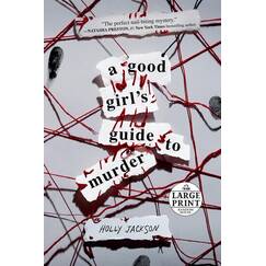 A Good Girl's Guide to Murder (Random House Large Print)