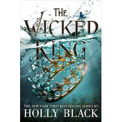 The Wicked King (The Folk of the Air, 2, Band 2)