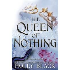 The Queen of Nothing (The Folk of the Air, 3, Band 3)