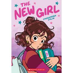 The New Girl 1: The New Girl: a Graphic Novel