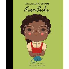 Rosa Parks: 7 (Little People, Big Dreams)