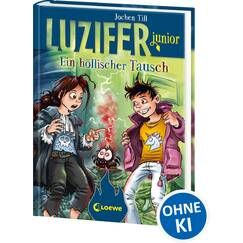 Luzifer junior (Band 5) - Ein höllischer Tausch: Lustige und beliebte Kinderbuch-Reihe ab 10 Jahren