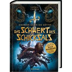 Sikander gegen die Götter, Band 1: Das Schwert des Schicksals (Rick Riordan Presents: abenteuerliche Götter-Fantasy ab 10 Jahre) (Sikander gegen die Götter, 1)