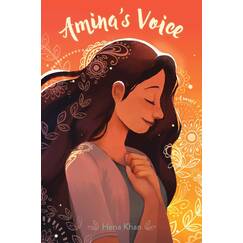 Amina's Voice: Hena Khan
