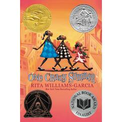 One Crazy Summer: A Newbery Honor Winner―A Moving Novel About Family, Activism, and Self-Discovery in 1960s America