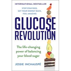 Glucose Revolution: The Life-Changing Power of Balancing Your Blood Sugar